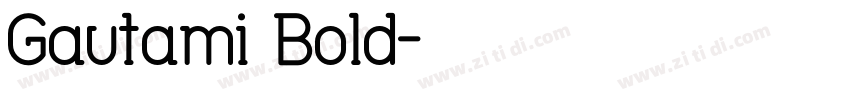 Gautami Bold字体转换